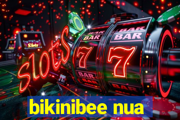 bikinibee nua